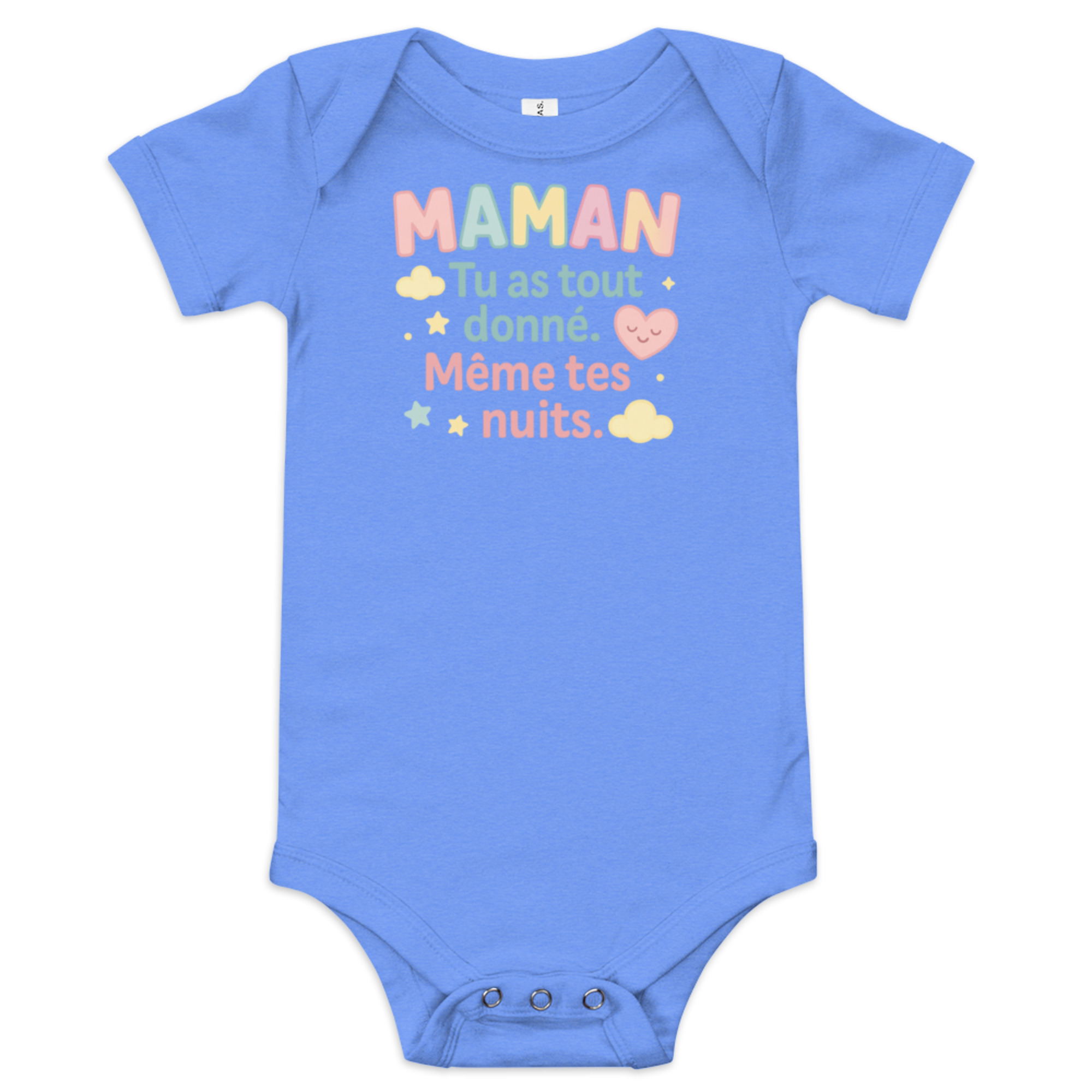 Body bébé personnalisé MAMAN tu as tout donné Même tes nuits Le cadeau qui touche le cœur – Image 3