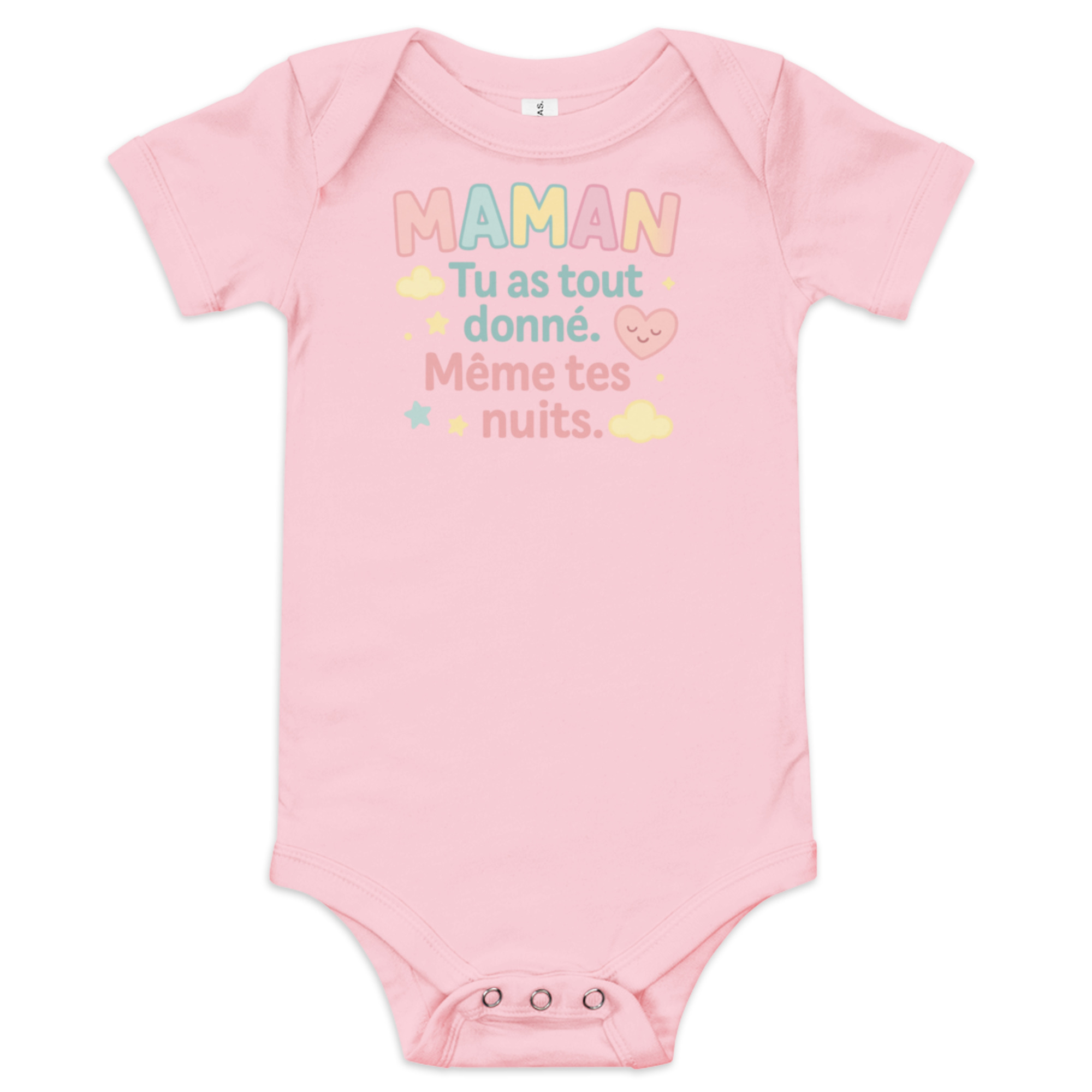 Body bébé rose avec inscription MAMAN tu as tout donné. Même tes nuits cadeau original et émouvant pour jeune maman.